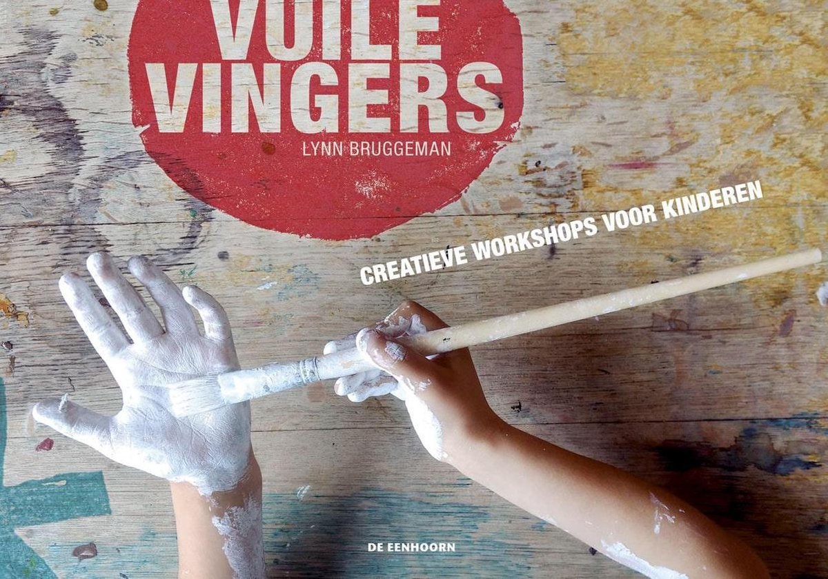 Vuile Vingers - Lynn Bruggeman