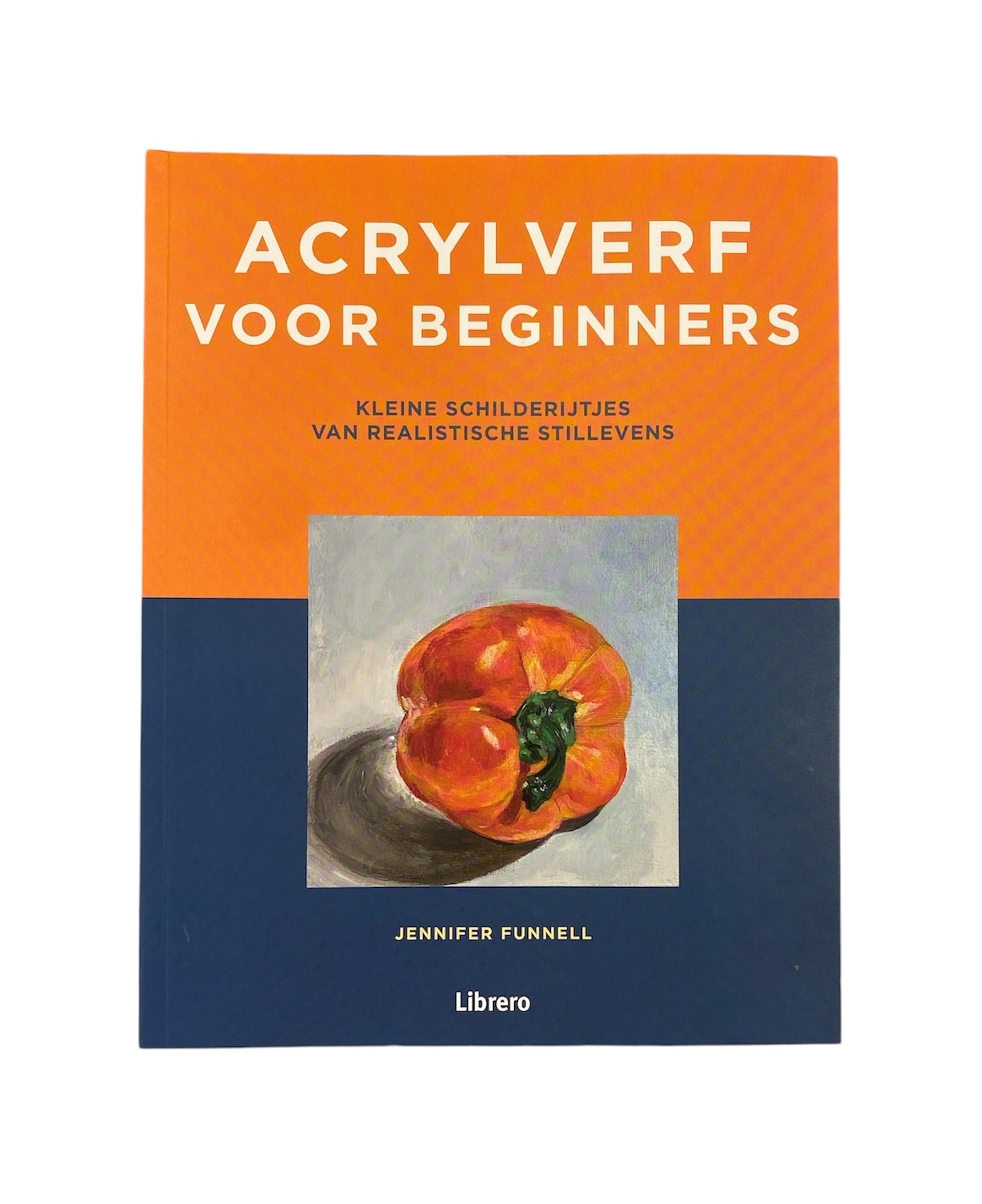 Acrylverf Voor Beginners - Jennifer Funnel
