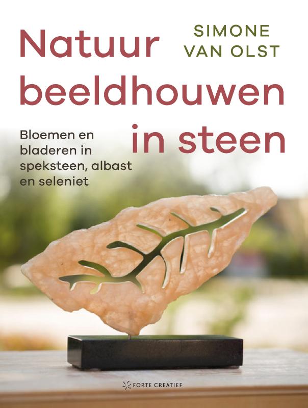 Natuur Beeldhouwen In Steen - Simone Van Olst