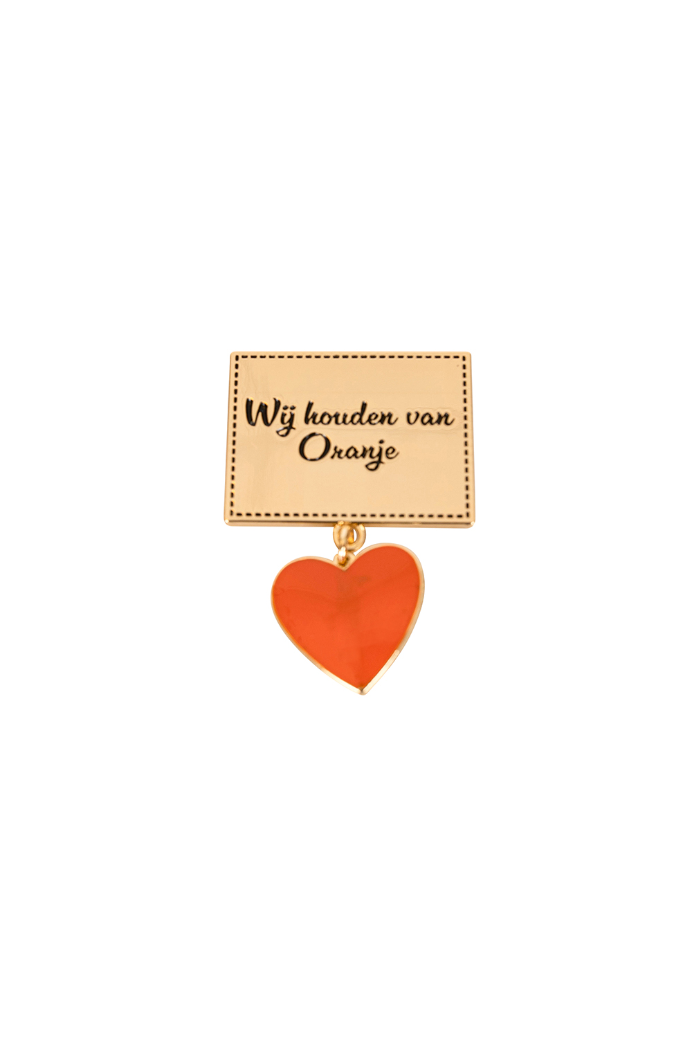 Broche "Wij Houden Van Oranje".39x58mm