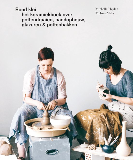 Rond Klei - Michelle Heylen & Melissa Milis