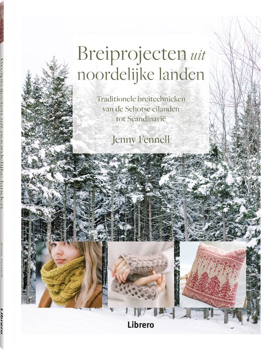 Breiprojecten uit noordelijke landen - Jenny Fennell