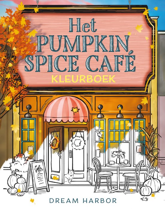 Het Pumpkin Spice Café - Dream Harbor