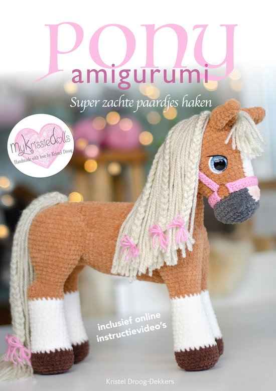 Pony Amigurumi - Kristel Droog-Dekkers 