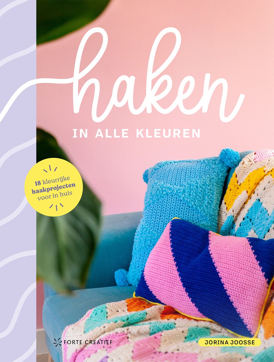 Haken in alle kleuren - Jorina Joosse