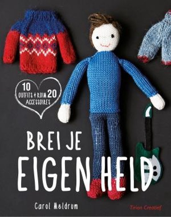 Brei Je Eigen Held - Carol Meldrum
