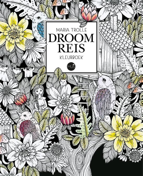 Droomreis kleurboek , Maria Trolle