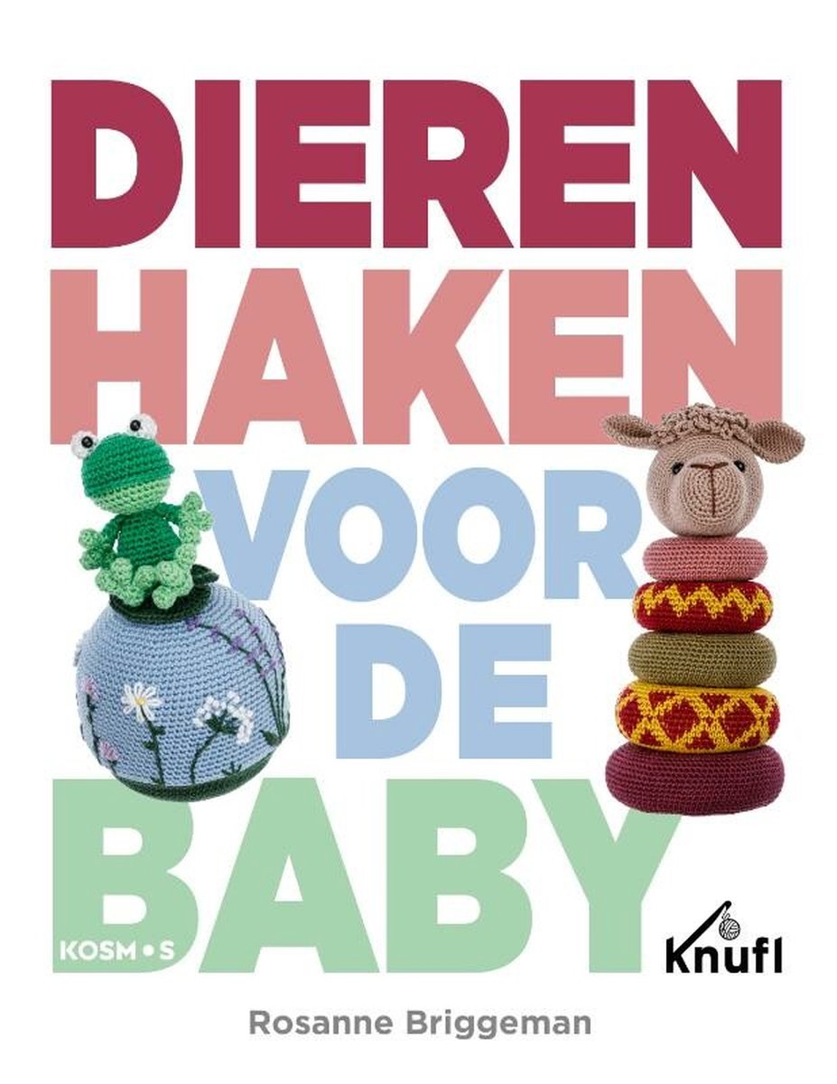 Dieren Haken Voor De Baby - Rosanne Briggeman