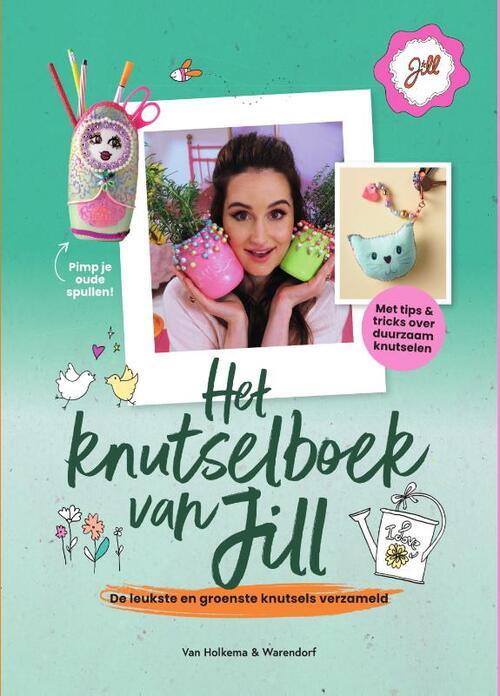 Het Knutselboek Van Jill - Van Holkema & Warendorf