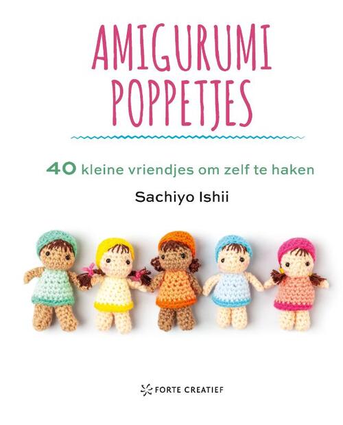 Amigurumi Poppetjes - Sachiyo Ishii