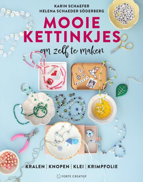 Mooie Kettinkjes Om Zelf Te Maken - Karin Schaefer & Helena Schaeder Söderberg