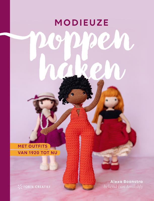 Modieuze Poppen Haken - Alexa Boonstra