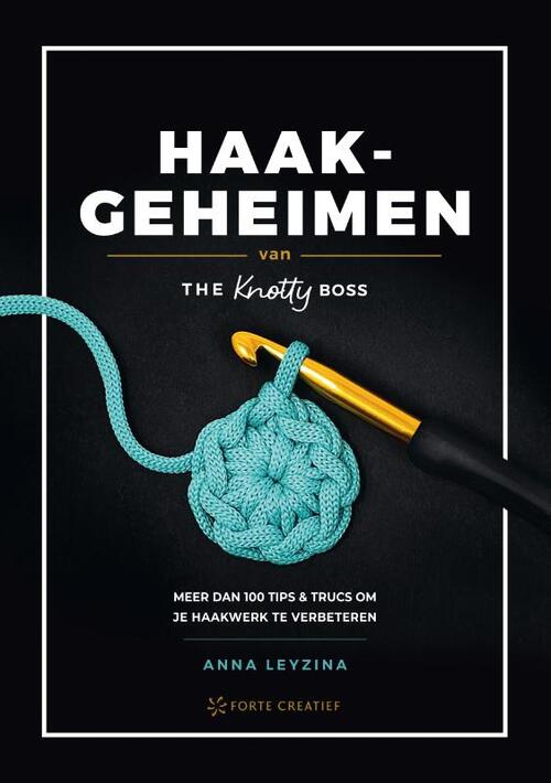 Haakgeheimen Van The Knotty Boss - Anna Leyzina