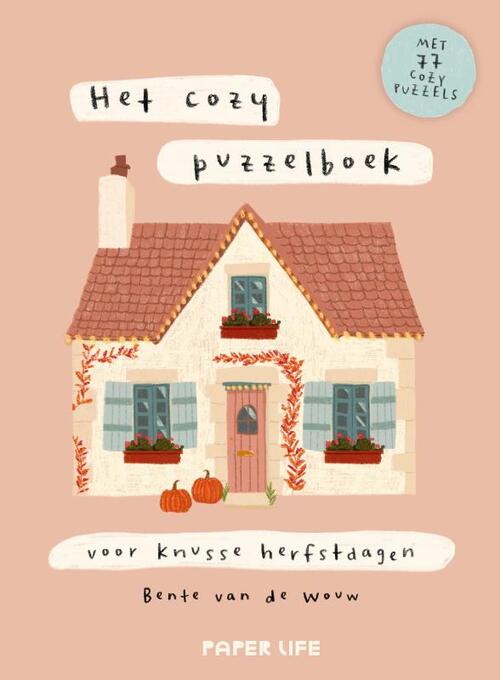 Hey Cozy Puzzelboek Voor Knusse Herfstdagen -  Bente van de Wouw