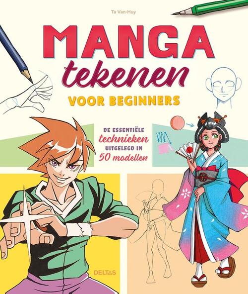 Manga tekenen voor beginners - Ta Van-Huy