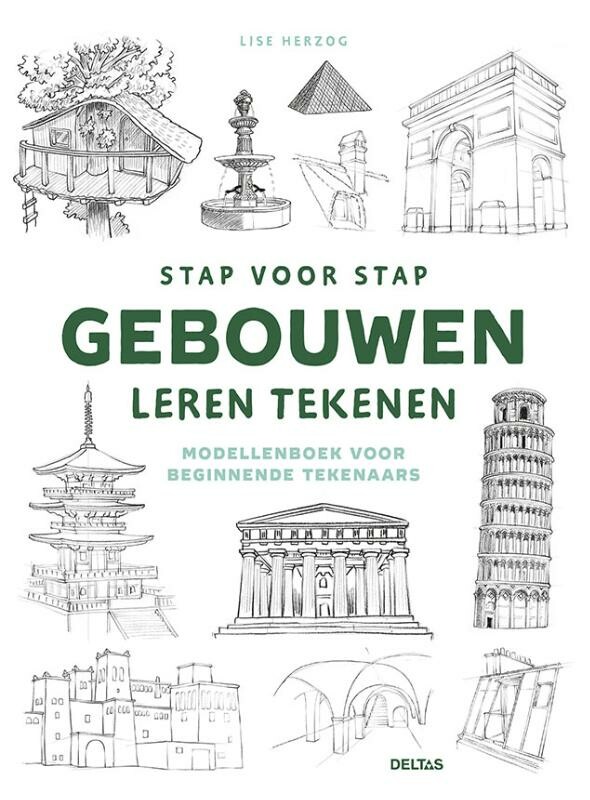 Stap Voor Stap Gebouwen Leren Tekenen - Lise Herzog