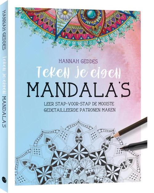 Teken Je Eigen Mandala's - Hannah Geddes