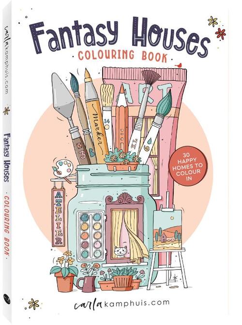 Fantasy Houses Colouring Book - Carla Kamphuis