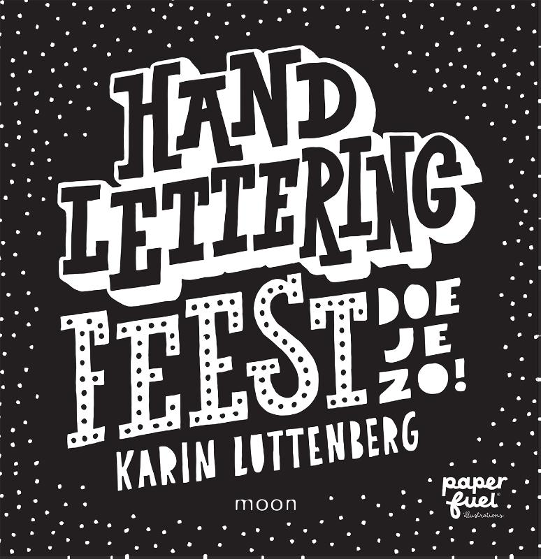 Handlettering FEEST doe je zo!