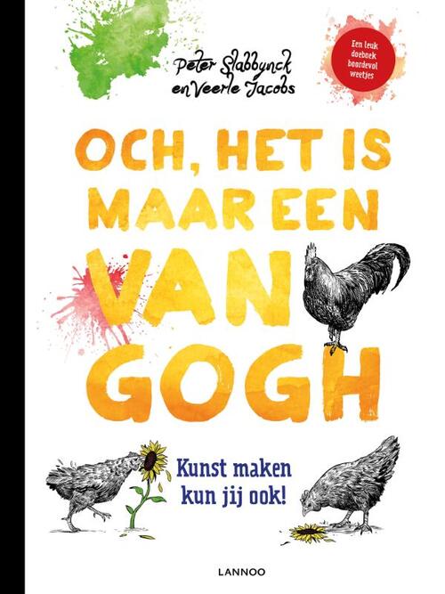 Och, Het Is Maar Een Van Gogh - Peter Slabbijnck en Veerle Jacobs