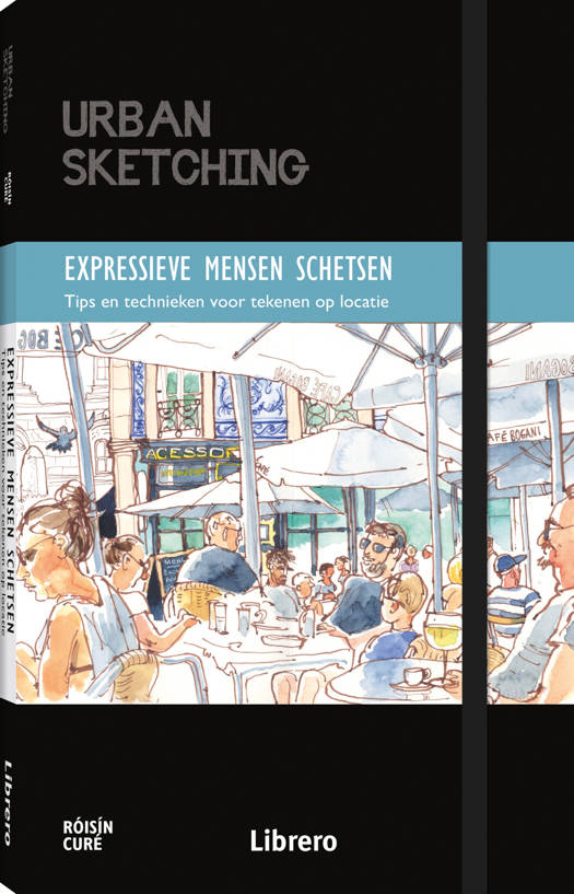 Urban Sketching Expressieve Mensen Schetsen - Róisín Cure
