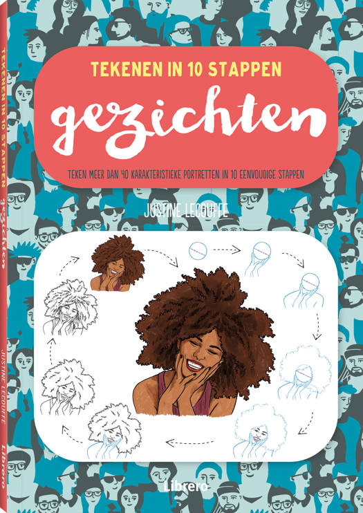 Gezichten Tekenen In 10 Stappen - Justine Lecouffe