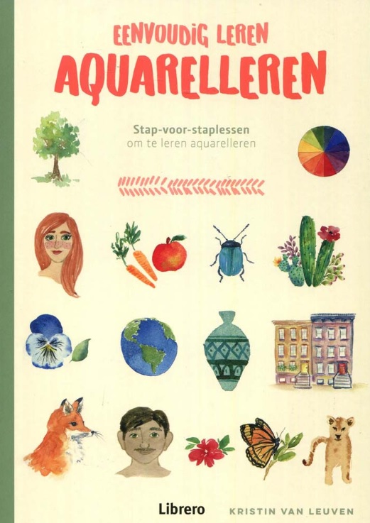 Eenvoudig Leren Aquarelleren - Kristin Van Leuven