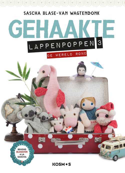 Gehaakte lappenpoppen 3 - De wereld rond, Blase-Wagtendonk