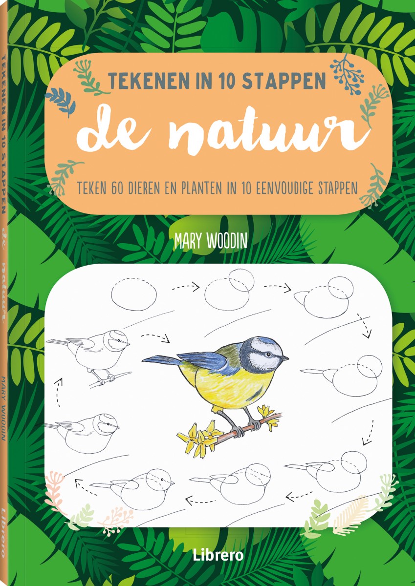 Tekenen in 10 stappen - De Natuur 