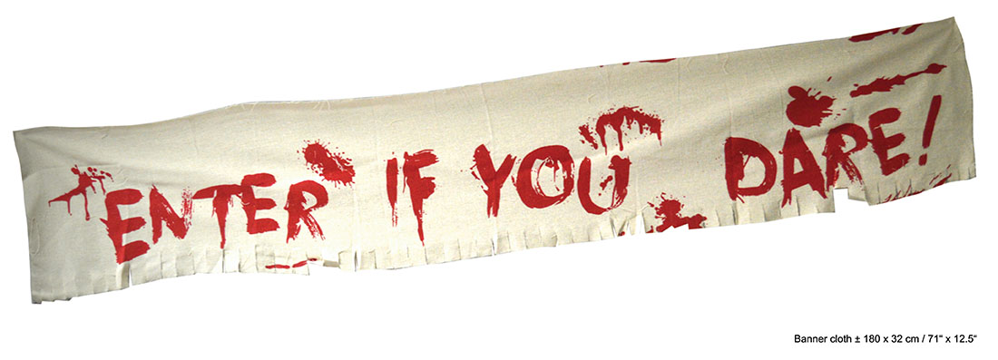 Decobanner "Enter If You Dare" 180x32cm