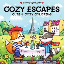 Cozy Escapes - Cute & Cozy Kleurboek