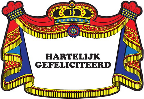 Kroonschild ''Hartelijk gefeliciteerd''